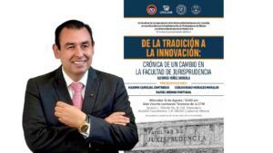 Alfonso Yáñez Arreola: el jurista que prepara el salto de la tradición a la innovación